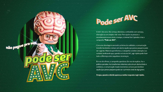 Campanha Institucional - Pode ser AVC